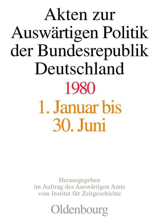 Produktbild: Akten zur Ausw&auml;rtigen Politik der Bundesrepublik Deutschland 1980