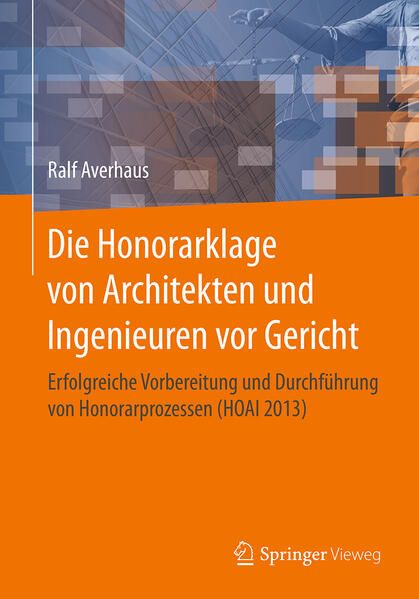 Produktbild: Die Honorarklage von Architekten und Ingenieuren vor Gericht