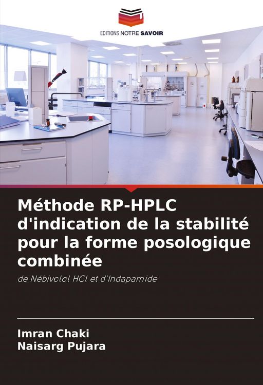 Produktbild: M&eacute;thode RP-HPLC d'indication de la stabilit&eacute; pour la forme posologique combin&eacute;e