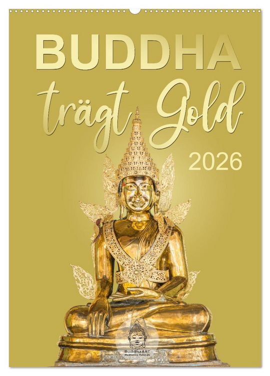 Produktbild: Buddha tr&auml;gt Gold (Wandkalender 2026 DIN A2 hoch), CALVENDO Monatskalender