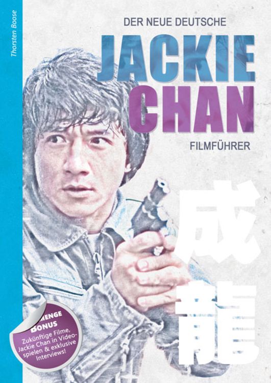 Produktbild: Der neue deutsche Jackie Chan Filmf&uuml;hrer