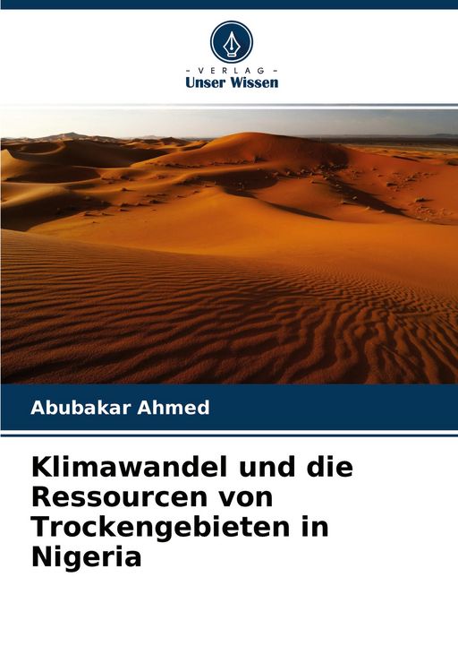 Produktbild: Klimawandel und die Ressourcen von Trockengebieten in Nigeria