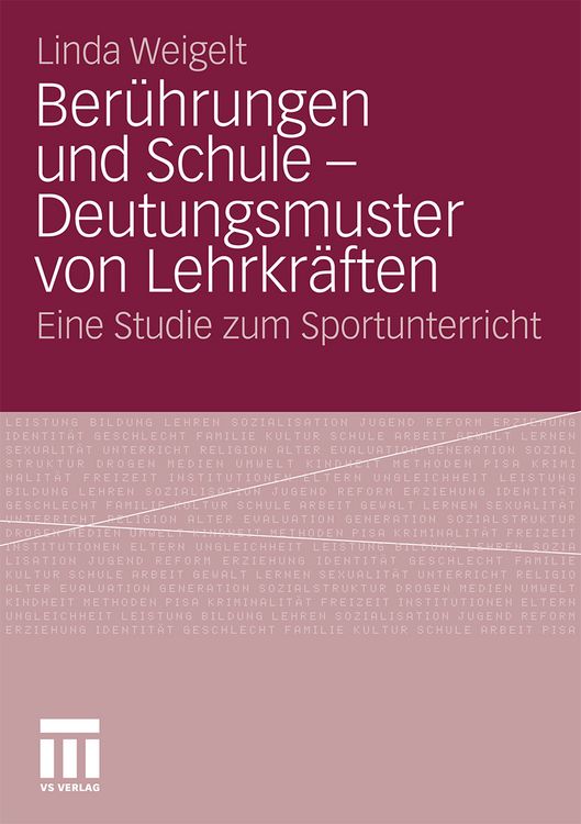 Produktbild: Ber&uuml;hrungen und Schule - Deutungsmuster von Lehrkr&auml;ften