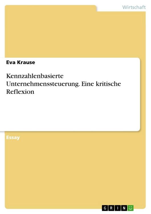 Produktbild: Kennzahlenbasierte Unternehmenssteuerung. Eine kritische Reflexion