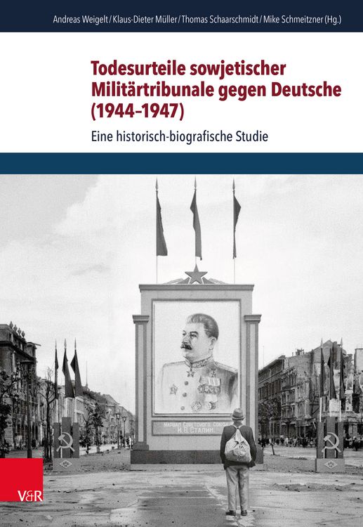 Produktbild: Todesurteile sowjetischer Milit&auml;rtribunale gegen Deutsche (1944&ndash;1947)