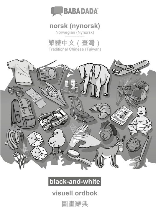 Produktbild: norsk (nynorsk) - Traditional Chinese (Taiwan) (in chinese script), visuell ordbok, BW