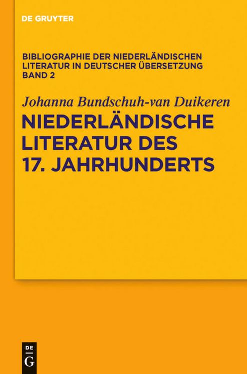 Produktbild: Niederl&auml;ndische Literatur des 17. Jahrhunderts