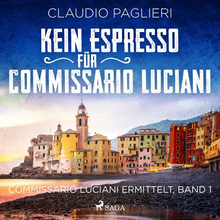 Produktbild: Kein Espresso f&uuml;r Commissario Luciani (Commissario Luciani ermittelt, Band 1)