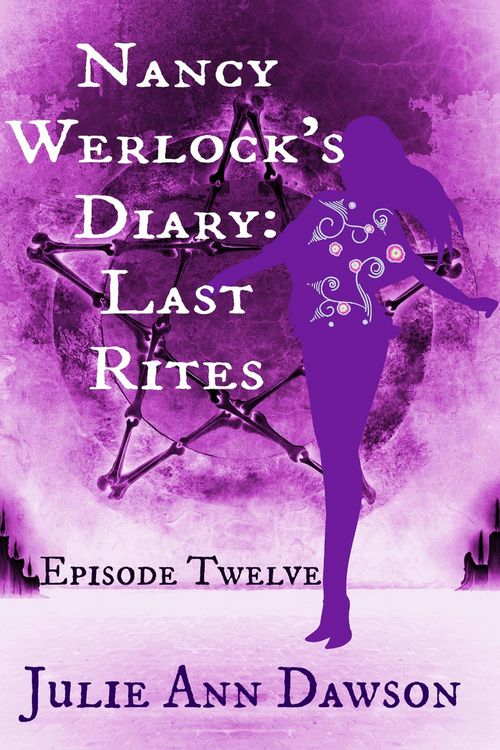 Produktbild: Nancy Werlock's Diary: Last Rites