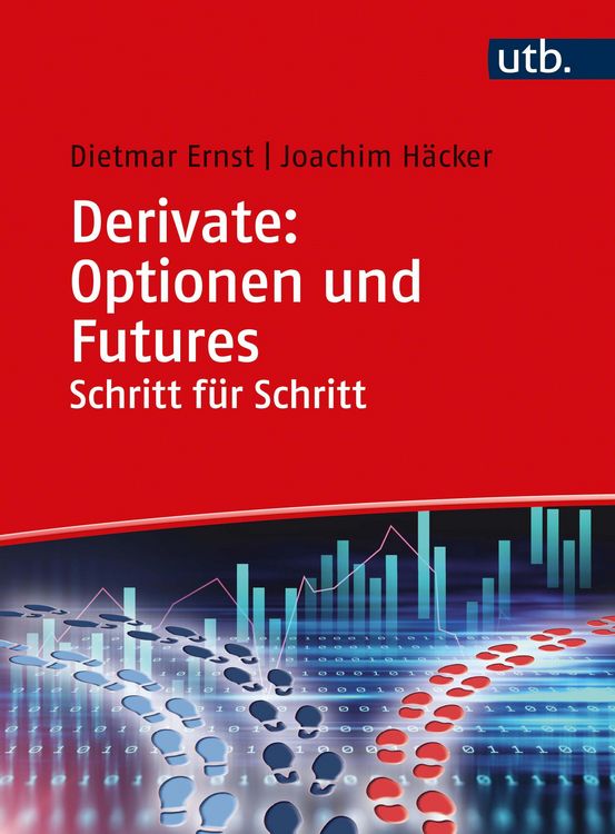 Produktbild: Derivate: Optionen und Futures Schritt f&uuml;r Schritt