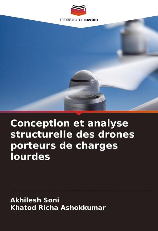 Produktbild: Conception et analyse structurelle des drones porteurs de charges lourdes