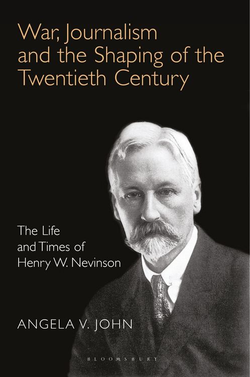 Produktbild: War, Journalism and the Shaping of the Twentieth Century