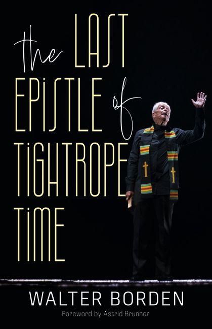 Produktbild: The Last Epistle of Tightrope Time