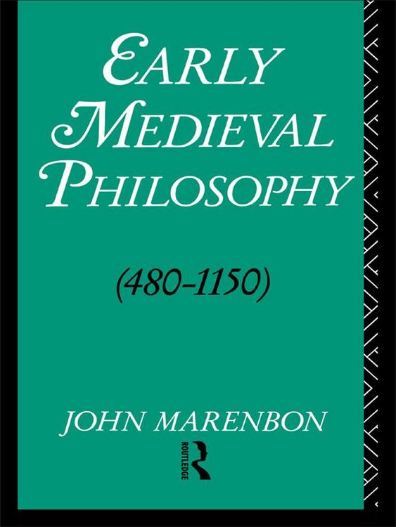 Produktbild: Early Medieval Philosophy 480-1150