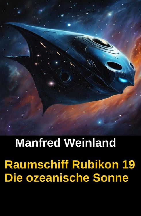 Produktbild: Raumschiff Rubikon 19 Die ozeanische Sonne