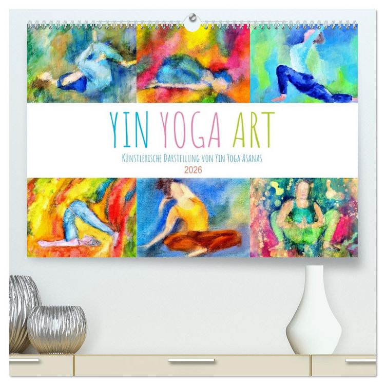Produktbild: Yin Yoga Art - K&uuml;nstlerische Darstellung von Yin Yoga Asanas (hochwertiger Premium Wandkalender 2026 DIN A2 quer), Kunstdruck in Hochglanz