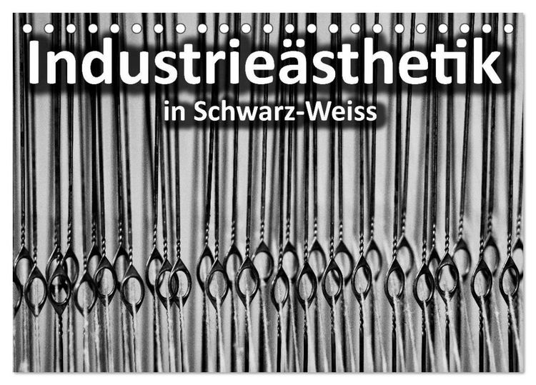 Produktbild: Industrie&auml;sthetik in Schwarz-Weiss (Tischkalender 2026 DIN A5 quer), CALVENDO Monatskalender