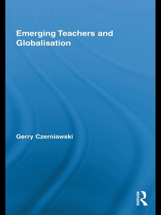 Produktbild: Emerging Teachers and Globalisation