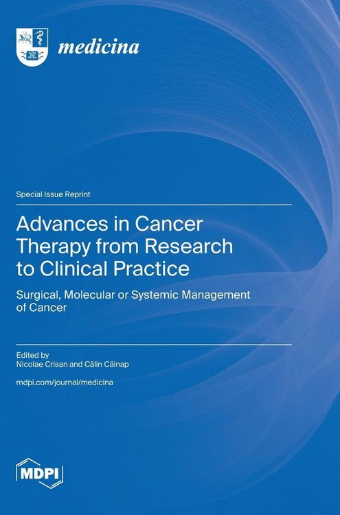 Produktbild: Advances in Cancer Therapy from Research to Clinical Practice