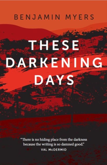 Produktbild: Myers, B: These Darkening Days