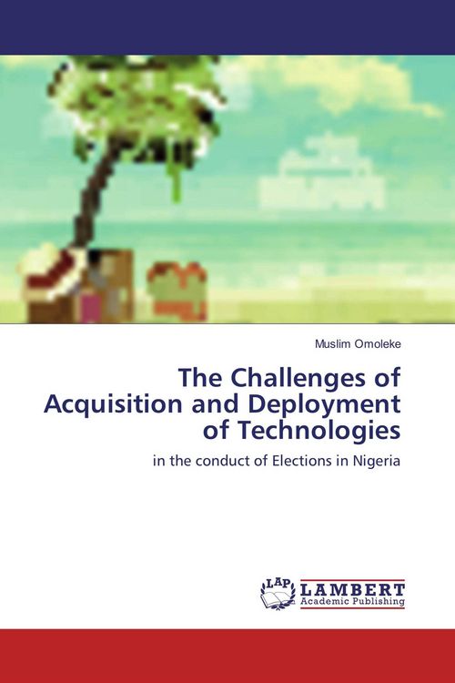 Produktbild: The Challenges of Acquisition and Deployment of Technologies