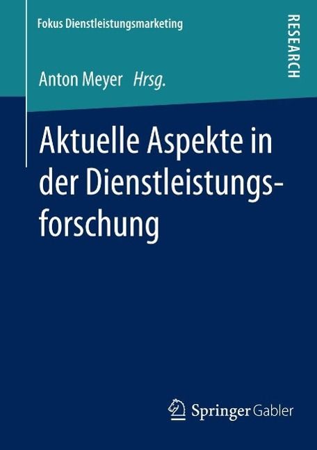 Produktbild: Aktuelle Aspekte in der Dienstleistungsforschung