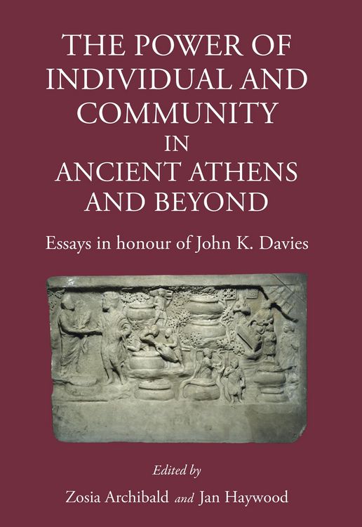 Produktbild: Power of Individual and Community in Ancient Athens and Beyond