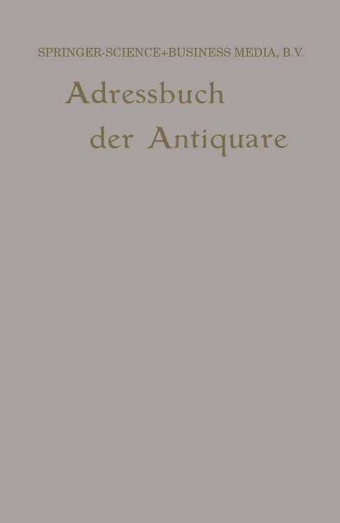 Produktbild: Internationales Adressbuch der Antiquar-Buchh&auml;ndler / International Directory of Second-hand Booksellers / Annuaire international des Librairies d&rsquo;occasion