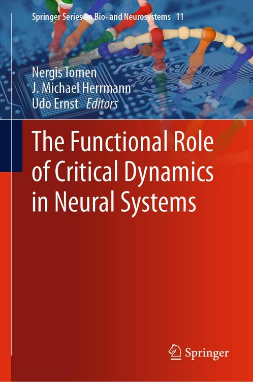 Produktbild: The Functional Role of Critical Dynamics in Neural Systems