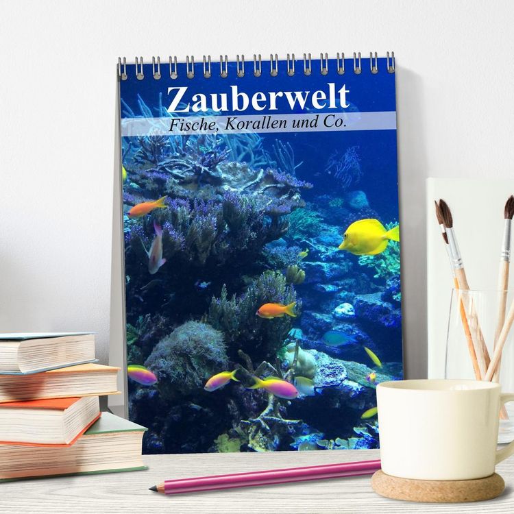 Produktbild: Zauberwelt. Fische, Korallen und Co. (Tischkalender 2026 DIN A5 hoch), CALVENDO Monatskalender