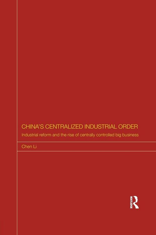 Produktbild: China's Centralized Industrial Order