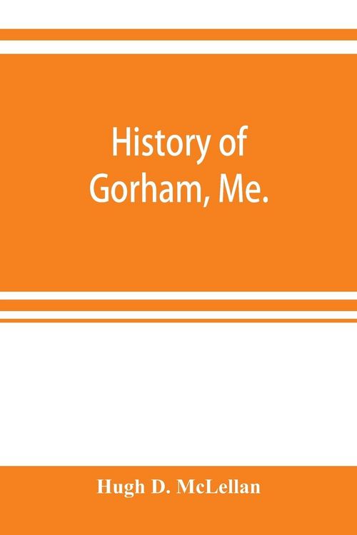 Produktbild: History of Gorham, Me.