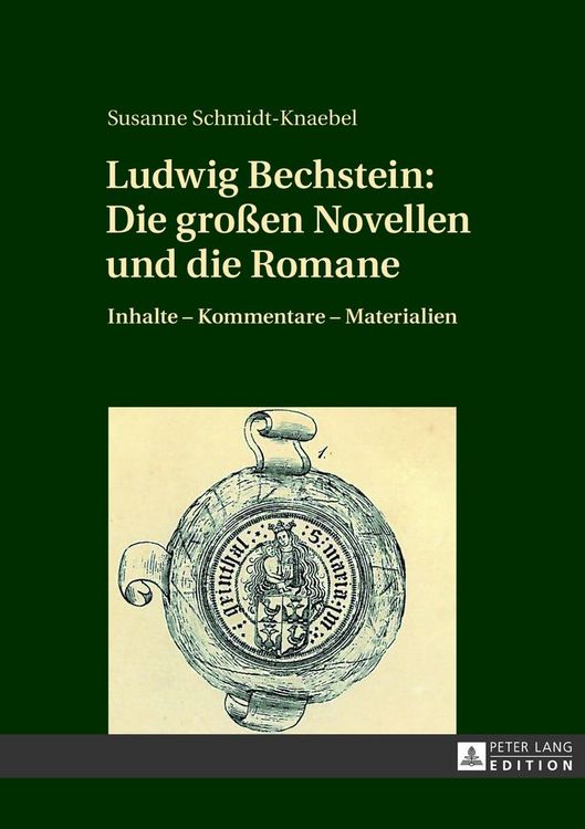 Produktbild: Ludwig Bechstein: Die gro&szlig;en Novellen und die Romane