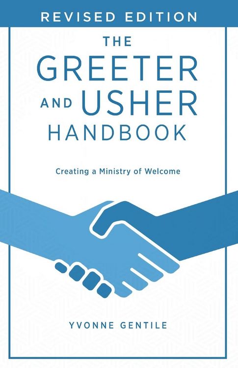Produktbild: The Greeter and Usher Handbook - Revised Edition