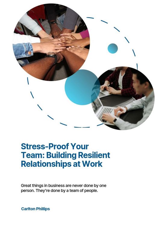 Produktbild: Stress-Proof Your Team: Building Resilient Relationships at Work