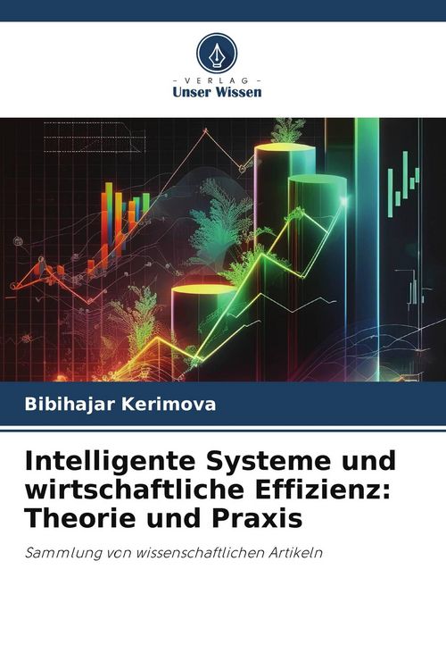 Produktbild: Intelligente Systeme und wirtschaftliche Effizienz: Theorie und Praxis