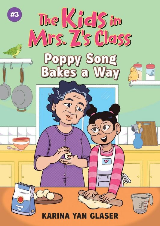 Produktbild: The Kids in Mrs. Z's Class: Poppy Song Bakes a Way
