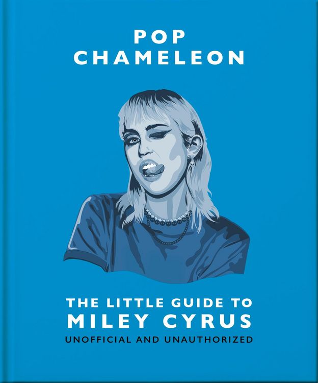 Produktbild: Pop Chameleon: The Little Guide to Miley Cyrus
