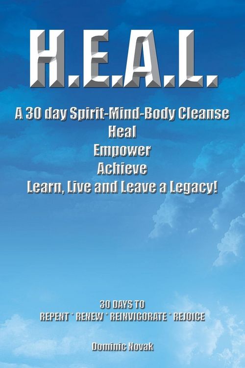 Produktbild: H.E.A.L. a 30 Day Spirit-Mind-Body Cleanse