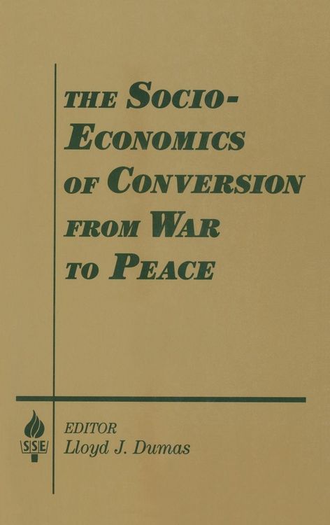 Produktbild: The Socio-economics of Conversion from War to Peace