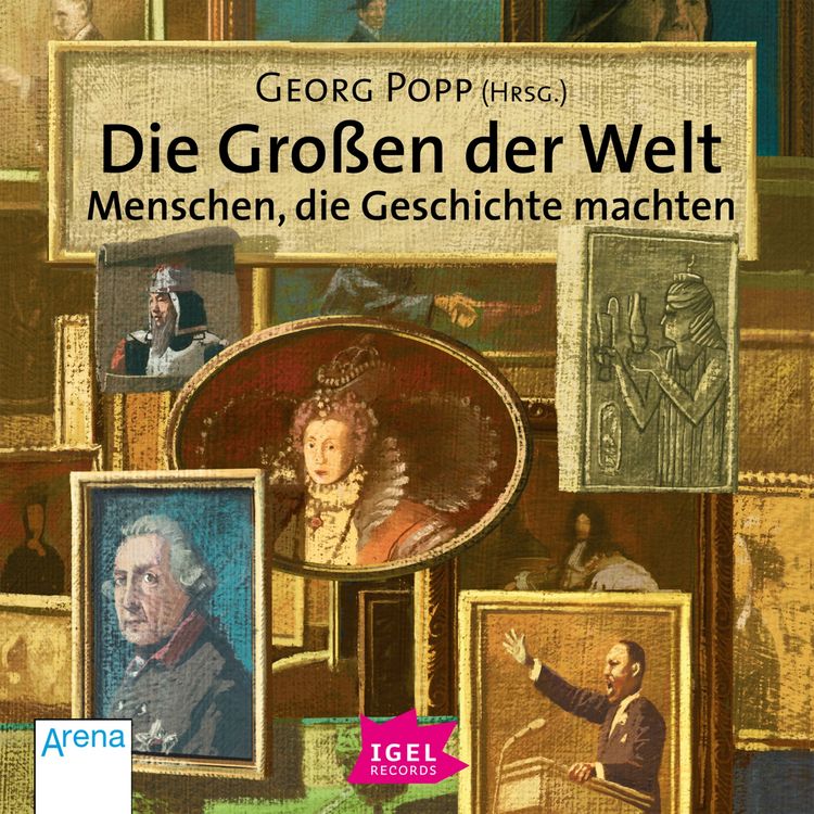 Produktbild: Die Gro&szlig;en der Welt. Menschen, die Geschichte machten