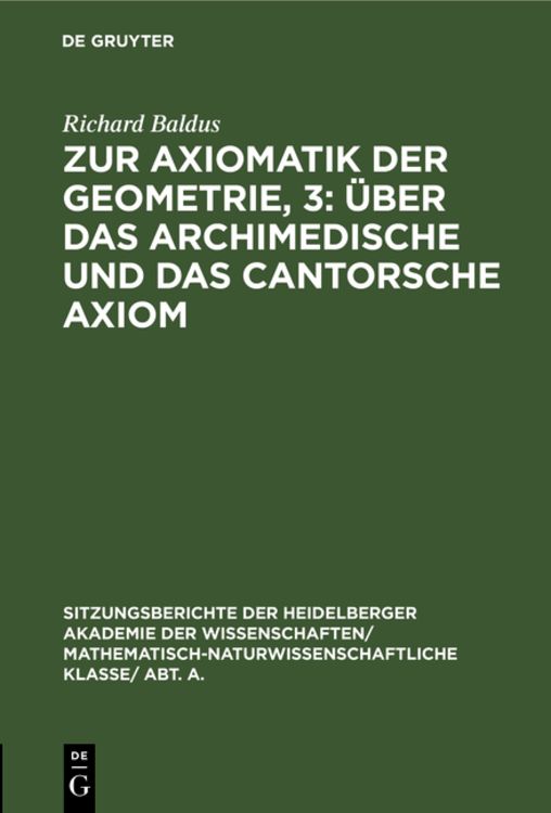 Produktbild: Zur Axiomatik der Geometrie, 3: &Uuml;ber das Archimedische und das Cantorsche Axiom