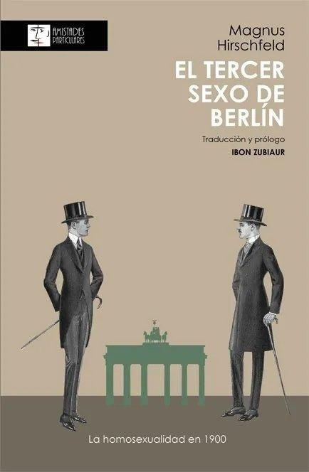 Produktbild: El tercer sexo de Berl&iacute;n