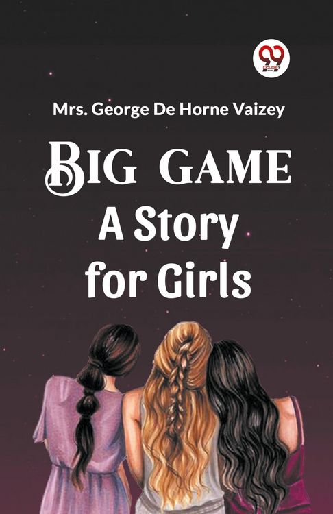 Produktbild: Big Game A Story For Girls