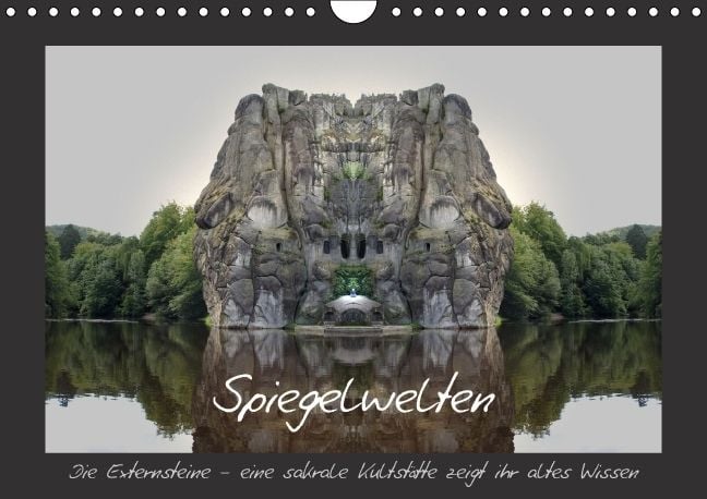 Produktbild: Spiegelwelten - die Externsteine (Wandkalender immerw&auml;hrend DIN A4 quer)