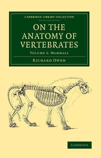 Produktbild: On the Anatomy of Vertebrates - Volume 3