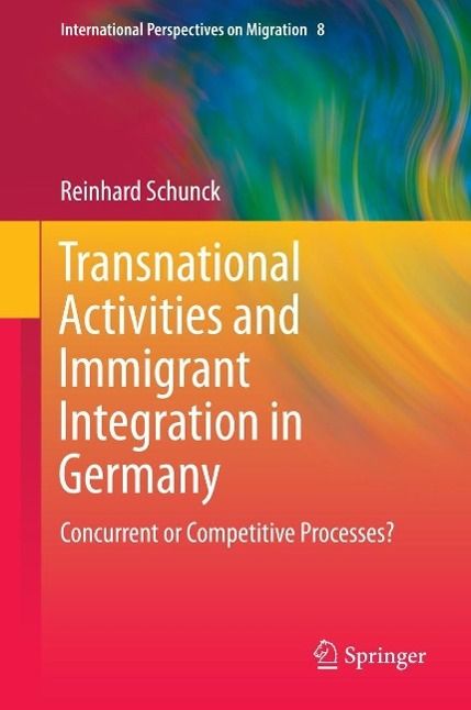 Produktbild: Transnational Activities and Immigrant Integration in Germany