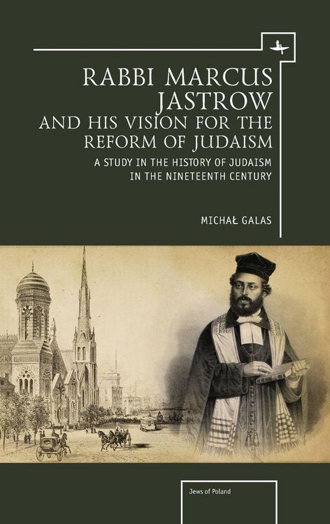 Produktbild: Rabbi Marcus Jastrow and His Vision for the Reform of Judaism