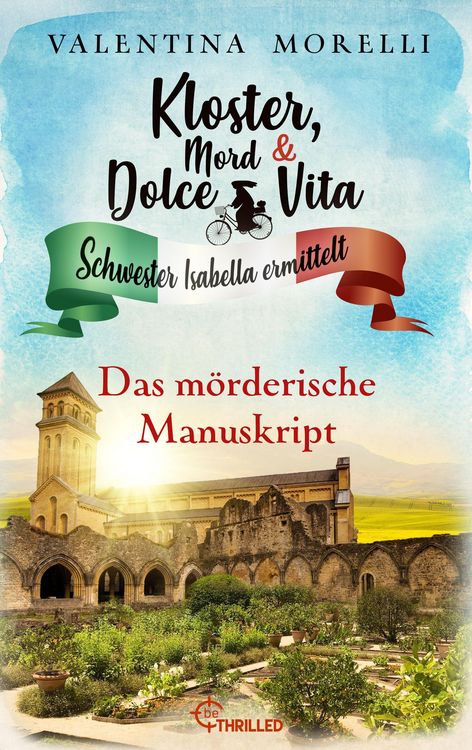 Produktbild: Kloster, Mord und Dolce Vita - Das m&ouml;rderische Manuskript