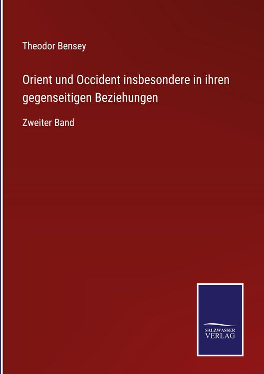 Produktbild: Orient und Occident insbesondere in ihren gegenseitigen Beziehungen